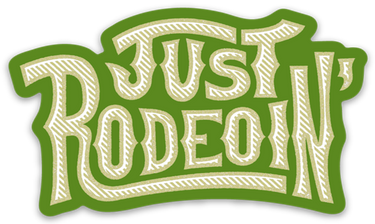 Just Rodeoin Decal